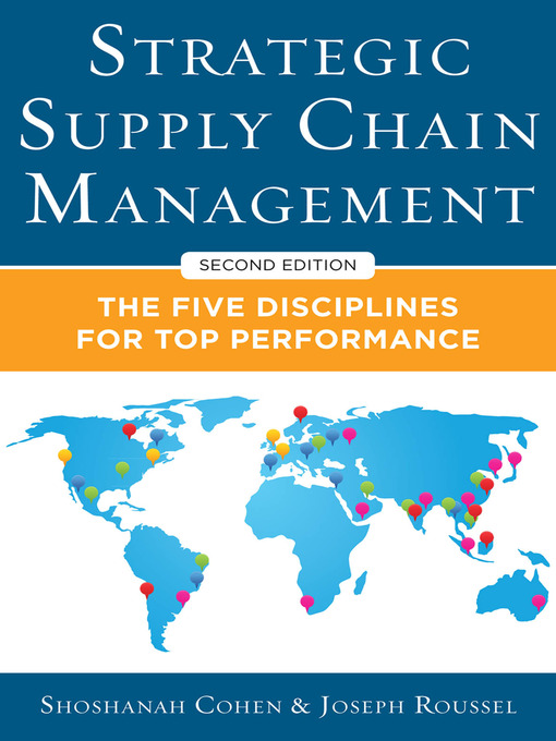 Strategic Supply Chain Management: The Five Core Discip